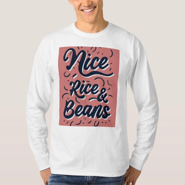 Camiseta bom como feijão de arroz (Frente)