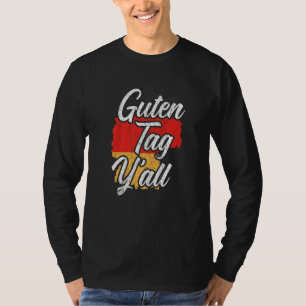 Camiseta Bom dia a todos Raízes alemãs Deutschland Alemanha