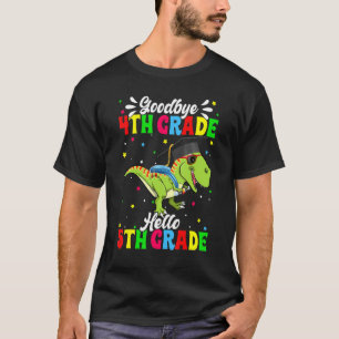 Camiseta Bom Dia do Último Dia da Escola Adeus 4º Ano Olá