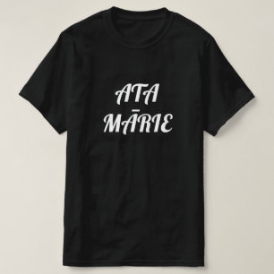 Camiseta bom dia em Maori - Ata mārie