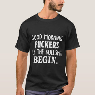 Camiseta Bom Dia Forers Deixe o Touro Começar Divertido Sar