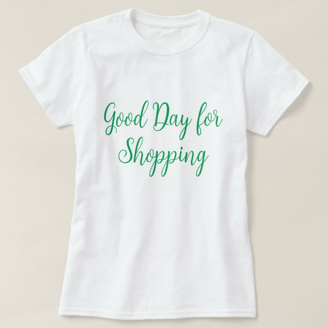 Camiseta Bom dia para Comprar (Frente do Design)