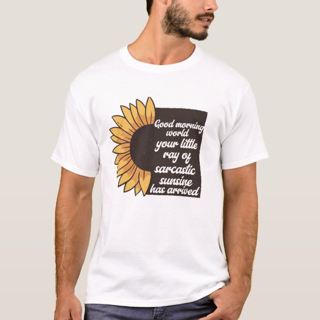 Camiseta Bom dia - Sarcástico (Frente)