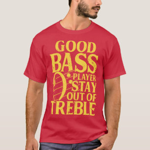 Camiseta Bom Jogador De Bass Fique Fora Do Tremendo Assassi