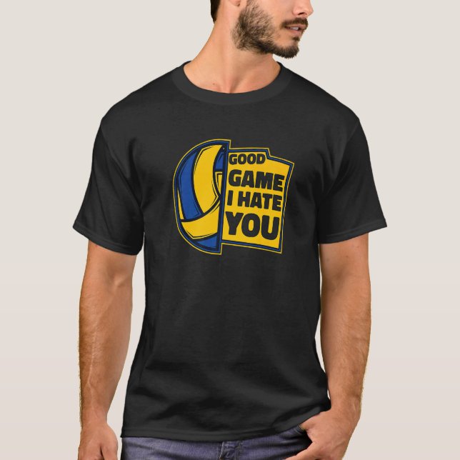 Camiseta Bom Jogo Eu Odeio Você Jogador Treinador Da Equipe (Frente)