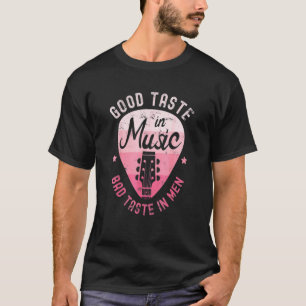 Camiseta Bom Sabor Na Música É Mau Gosto Em Homens Violão S