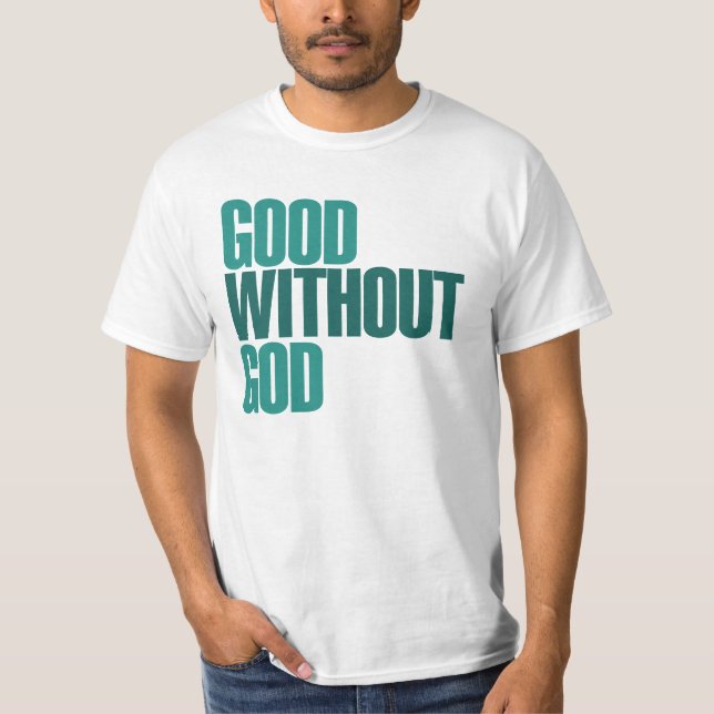 Camiseta Bom sem Deus (Frente)