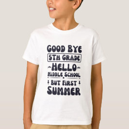 Camiseta Bom Tchau, 5, Alô, Escola Média