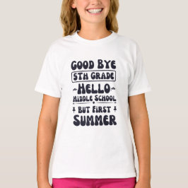 Camiseta Bom Tchau, 5, Alô, Escola Média