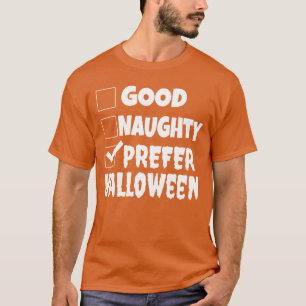 Camiseta Bom Travesso Prefere Presente de Halloween Diverti