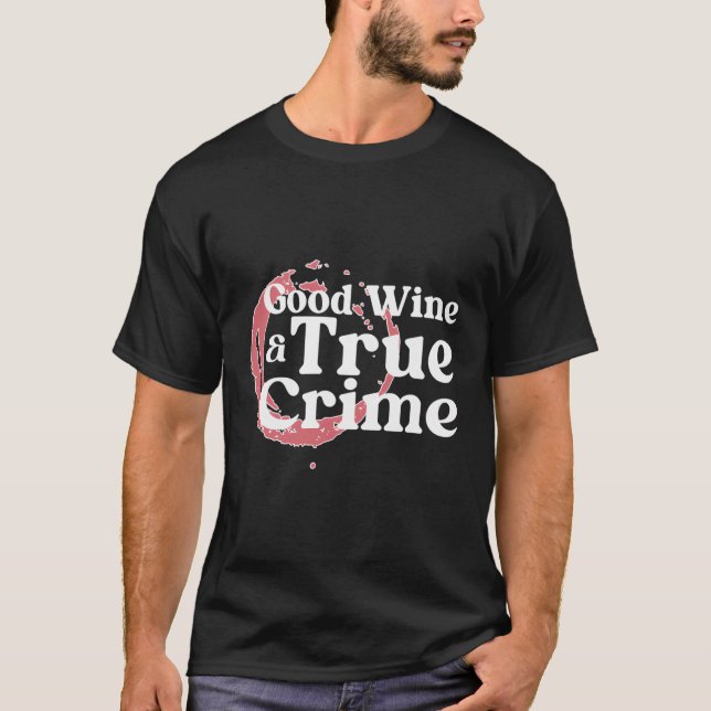 Camiseta Bom Vinho Crime Verdadeiro Mostra Ventilador (Frente)