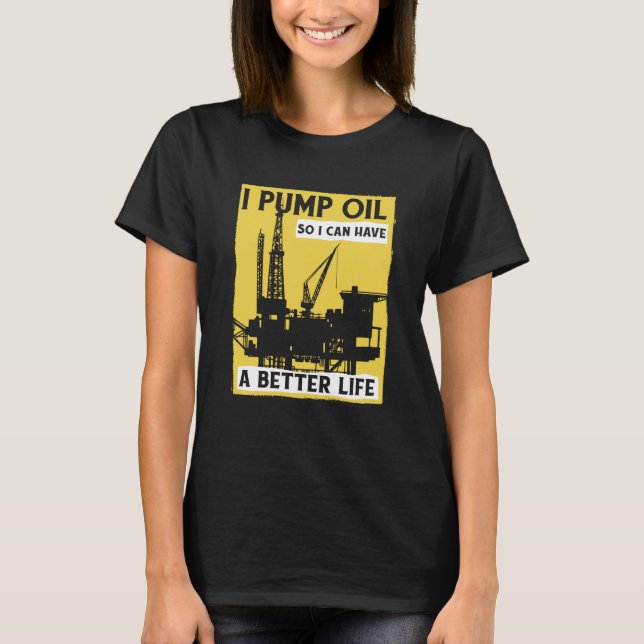Camiseta Bomba de perfuração de petróleo Fracker Fracking C (Frente)