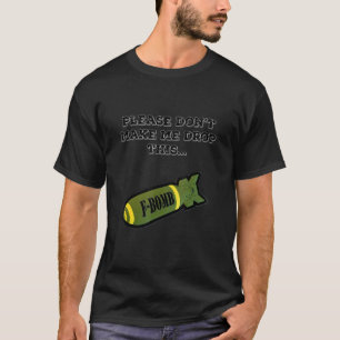 Camiseta Bomba F 3 Caindo Bombas