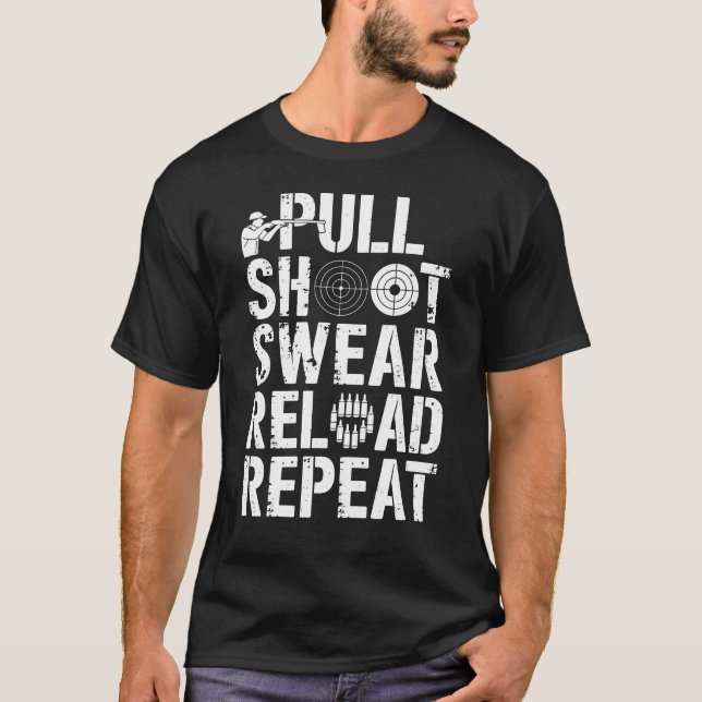 Camiseta Bomba Puxar Recarregar Recarregar Repetir Tiro Eng (Frente)