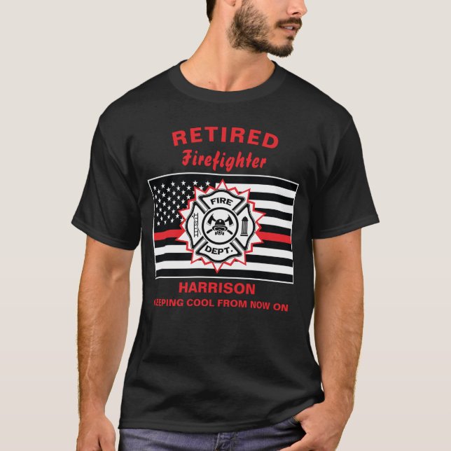 Camiseta Bombeiro Aposentado Que Diz Engraçado Na Linha Ver (Frente)