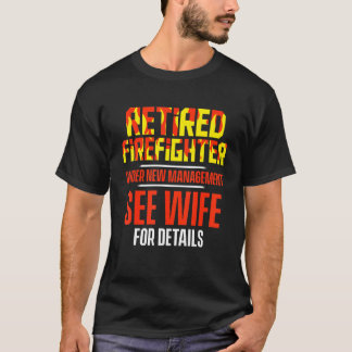 Camiseta Bombeiro Aposentado Vê Esposa Aposentadoria de Bom