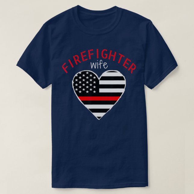 Camiseta Bombeiro Esposa Thin Red Line Heart Fireman (Frente do Design)