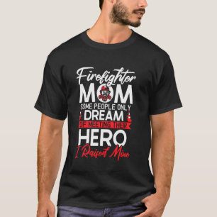 Camiseta Bombeiro Mãe Bombeiro Bombeiro Fir