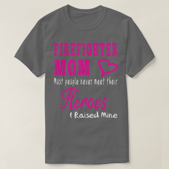 Camiseta Bombeiro Mãe Excelente Oferece Ideia Bombeiro Mãe (Frente do Design)