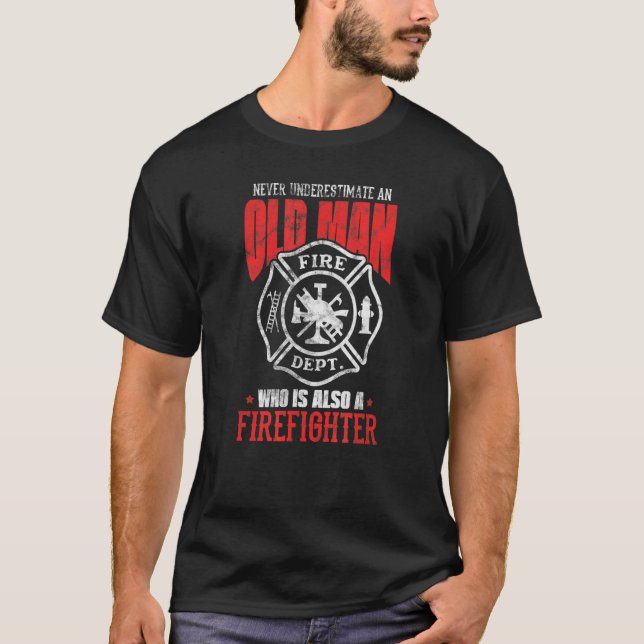 Camiseta Bombeiro Mens Nunca Subestime Uma Ol (Frente)