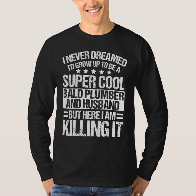 Camiseta Bombeiros de Roupa para Marido Bald Plumber (Frente)