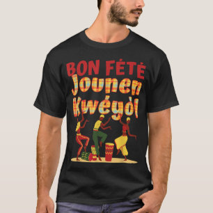 Camiseta Bon Fete Jounen Kweyol - Feliz Dia do Crioulo Madr
