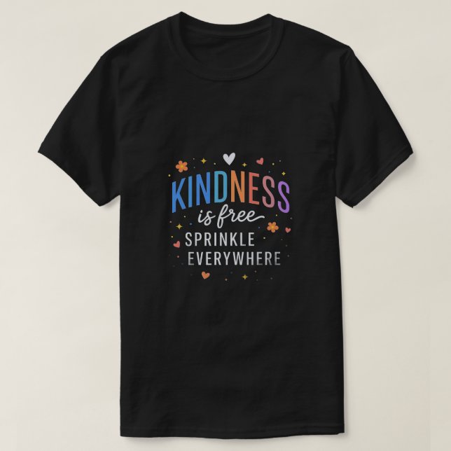 Camiseta Bondade é Grátis design de citação colorida (Frente do Design)