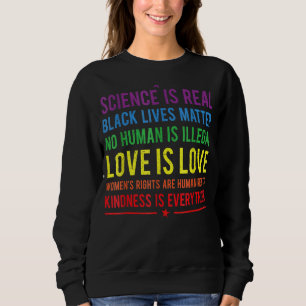 Camiseta Bondade É Tudo O Que A Ciência É O Amor Verdadeiro