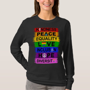 Camiseta Bondade Igualdade de paz Inclusão de amor Fígados 