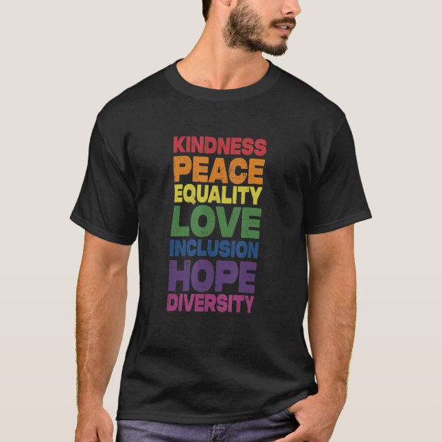 Camiseta Bondade Igualdade de paz Inclusão de amor Fígados  (Frente)