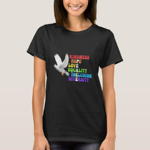 Camiseta Bondade Igualdade de Paz Inclusão Diversidade Huma