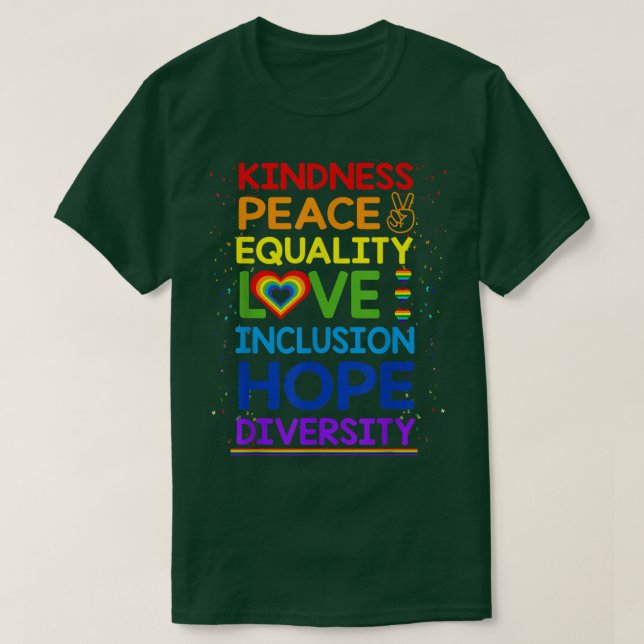 Camiseta Bondade Igualdade de Paz Inclusão Diversidade Huma (Frente do Design)