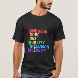 Camiseta Bondade Igualdade de Paz Inclusão Diversidade Huma
