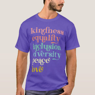 Camiseta Bondade Igualdade Inclusão Diversidade Orgulho LGB