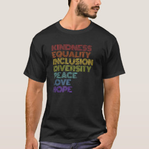 Camiseta Bondade Igualdade Inclusão Diversidade Paz Amor H