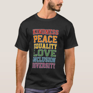 Camiseta Bondade Paz Igualdade Amor Inclusão Diversidade H