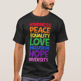 Camiseta Bondade Paz Igualdade Amor Inclusão Esperança Dive