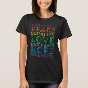 Camiseta Bondade Paz Igualdade Amor Inclusão Esperança Gay