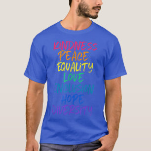 Camiseta Bondade Paz Igualdade Amor Inclusão Esperança Huma