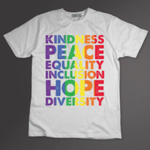 Camiseta Bondade Paz Igualdade Amor Inclusão Esperança LGBT