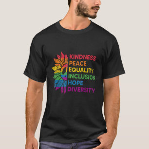 Camiseta Bondade Paz Igualdade Inclusão Esperança Diversida