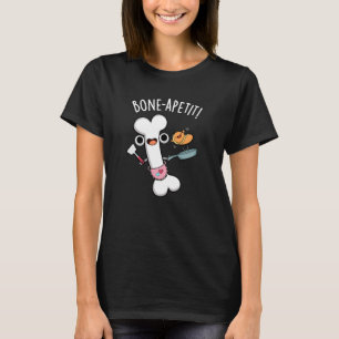 Camiseta Bone Apetit Funny Cozinhar Pun Dark BG