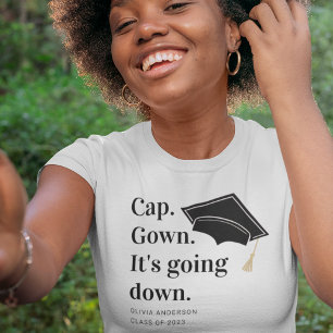 Camiseta Boné de palhaço, está descendo a graduação