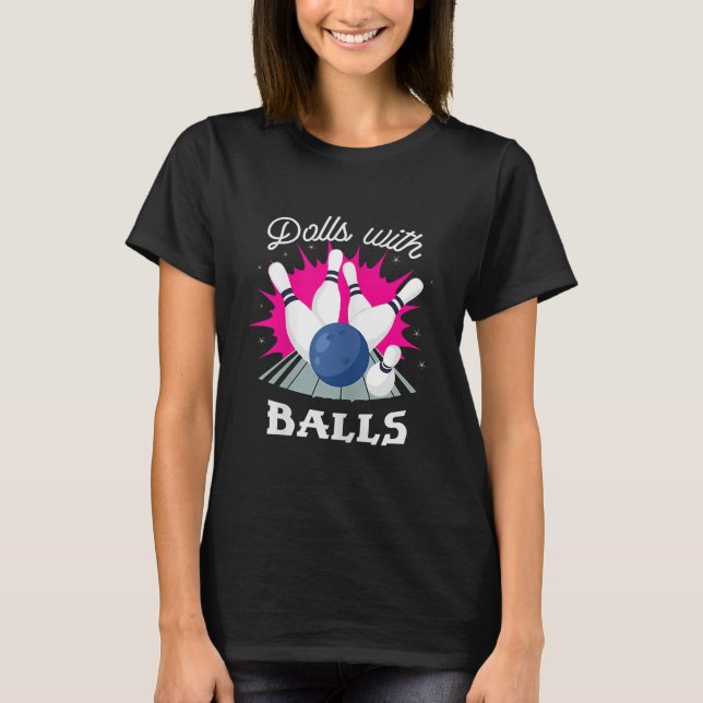 Camiseta Bonecas Engraçadas Com Boliches De Bolas (Frente)