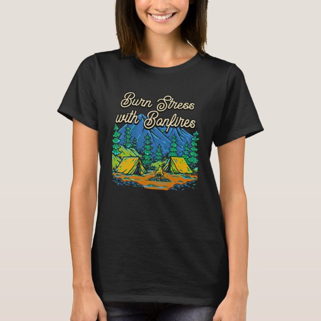 Camiseta Bonfires Camping  Camper Humor (Frente)