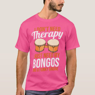 Camiseta Bongosero Drummer Bongo Drums