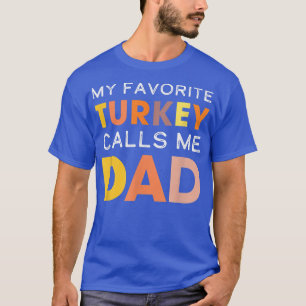 Camiseta Bonita A Minha Turquia Favorita Me Chama De Ação D