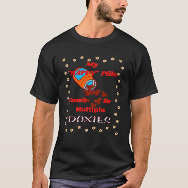 CAMISETA BONITA DACHSHUND MEUS PILARES FELIZES VÊM EM VÁRIA (Frente)