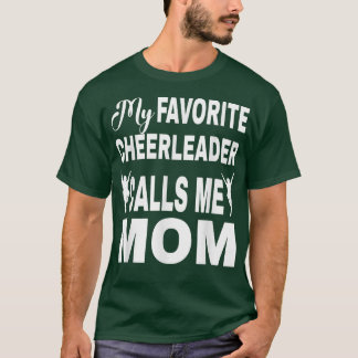 Camiseta Bonita Mãe Meu Cheerleader favorito me chama de Mo