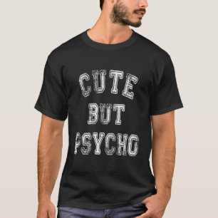 Camiseta Bonita, Mas Esposa Humor Psicopata Mãe Gag Gift Sa